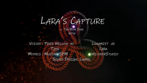 Lara's Capture full movie (TheRopeDude)
